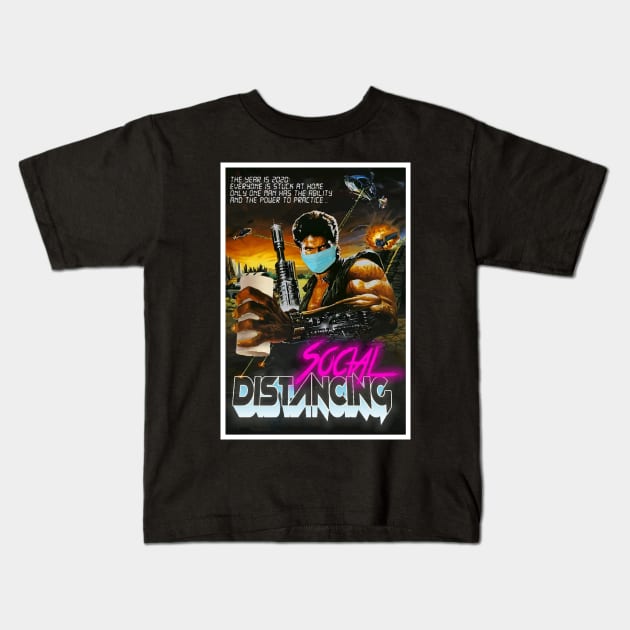 Social Distancing Action Poster Kids T-Shirt by GodsBurden